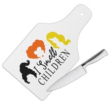 I Smell Children Halloween : Gift Cutting Board Sanderson Sisters Decoration Cut - £23.28 GBP+