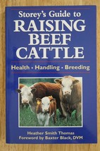 PB Book Storey&#39;s Guide to Raising Beef Cattle Heath Handling Breeding Thomas - £14.05 GBP