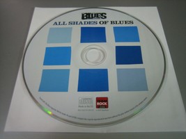 Blues Magazine - All Shades of Blues by Various Artists (CD, 2014) - Disc Only!! - $7.12