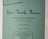 Your Family Finances A Record For Expenses And Savings 1950 Booklet - $29.69