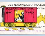 Pullman Ventilated Box Cars Comic RR Advertising Train Post UDB Postcard... - $15.79