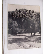 1925 NOVEMBER ARIZONA HIGHWAYS MAGAZINE - $10,791.00