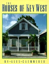 The Houses of Key West - 1561640093, paperback, Alex Caemmerer - £9.55 GBP
