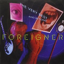 Foreigner ( The Very Best and Beyond ) CD - £3.98 GBP