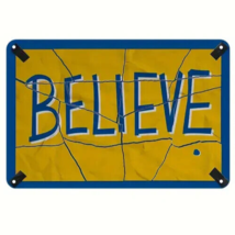 Believe metal sign, 12in x 8in Motivational Wall Art Decor For Ted Lasso Fans - £7.01 GBP