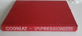 The Century of the Impressionists  Raymond Cogniat Large Art Book First ... - £14.27 GBP