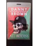 DANNY BROWN - ORIGINAL 2014 &quot;THE OLD DANNY BROWN&quot; TOUR LAMINATE BACKSTAG... - $745.62 MXN