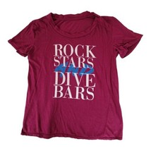 Rock Stars and Dive Bars Graphic T-Shirt Women&#39;s Medium Super Soft Burgundy - £3.18 GBP
