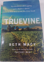 Truevine : Two Brothers, a Kidnapping, and a Mother&#39;s Quest: a True Story of... - £6.11 GBP