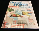 Better Homes and Gardens Magazine July 2011 50 Ideas Under $50 - $10.00