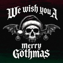 We Wish You A Merry Gothmas [Vinyl] - $43.00