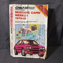 Chiltons Repair Manual All US Canadian Models Of Mustang, Capri, Merkur 1979-88 - £3.90 GBP