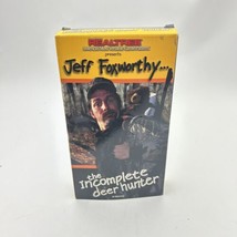 Jeff Foxworthy: The Incomplete Deerhunter (VHS, 1999) Country Comedy - £8.06 GBP