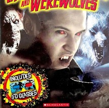 Vampires Zombies Werewolves 3D Chiller  w/ Glasses PB 2011 Book Kids Horror DWU3 - £19.63 GBP