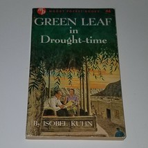 VTG Green Leaf in Drought-time Paperback Isobel Kuhn Moody Pocket Books 1957 - £19.69 GBP
