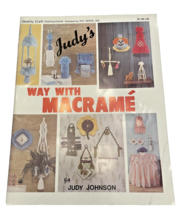 Book Macrame Pattern Judy&#39;s Way with Booklet Leaflet 64 Patterns 1979 Vi... - $13.89