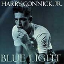 Harry Connick Jr  ( Blue Light ) - £3.98 GBP