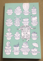 Museum of the Weird paperback book - $16.50