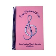 Tuscon Symphony Orchestra Women&#39;s Association Cookbook Arizona Vintage Recipes - £13.98 GBP