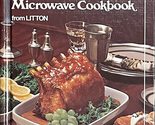 The 500 Series Step-Saving Meal-In-One Microwave Cookbook from Litton 19... - $13.96