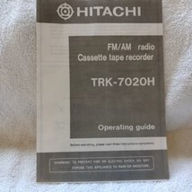 Hitachi FM/AM radio cassette recorder TRK-7020H operating guide - $10.00