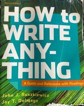 How to Write Anything with Readings: A Guide and Reference (4th Edition) - $31.67