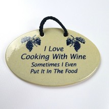 Mountaine Meadows Pottery Wall Hanging Plaque Usa &quot;I Love Cooking With Wine&quot; - £11.42 GBP