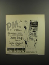 1953 Crosse &amp; Blackwell French Style Onion Soup Ad - P.M. Perfect Masterpiece - £14.66 GBP