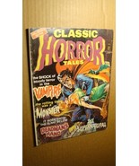 HORROR TALES 5 NOVEMBER 1977 *SOLID* EERIE FAMOUS MONSTERS BODY SNATCHERS - $23.76
