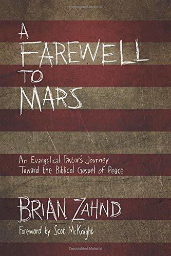 A Farewell to Mars: An Evangelical Pastor&#39;s Journey Toward the Biblical ... - $7.13