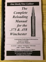 2016 THE COMPLETE RELOADING MANUAL FOR THE .375 &amp; 458 WINCHESTER, LOAD B... - $8.10