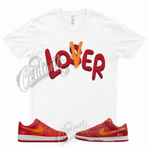 LOVER Shirt for Dunk Low ATL University Red Bright Crimson Atlanta Air Force 1 - £18.02 GBP+