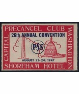 1947 - Capital Precancel Club 26th Conventional PSS Cinderella/Poster St... - $7.49