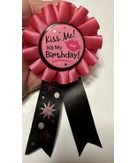Kiss Me...It&#39;s My Birthday Award Ribbon | Black &amp; Pink Collection - $162.80 MXN