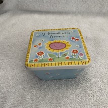 Trinket Box Friendship Garden - Kathy Davis If Friends Were Flowers I’d ... - £7.70 GBP