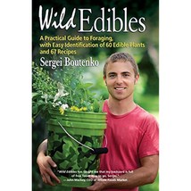 Wild Edibles: A Practical Guide to Foraging, with Easy Identification of 60 - £17.22 GBP