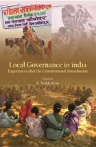 Local Governance in India : Experiences After the Constitutional Ame [Hardcover] - £25.34 GBP