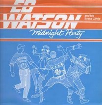 Midnight Party [Vinyl] Ed Watson And The Brass Circle - £4.64 GBP