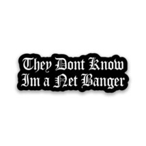 Net Banger Old English Vinyl Sticker 4&quot;&quot; Wide Includes Two Stickers New - $11.68