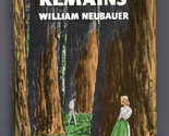 William Neubauer LOVE REMAINS First edition Hardback DJ Novel California... - £35.96 GBP