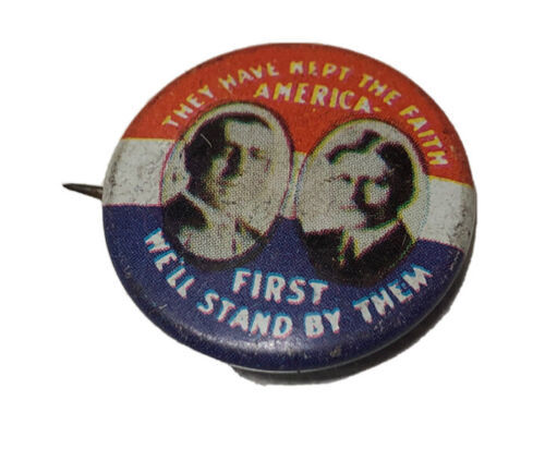 1976 7/8” Political Pin Reproduction They Have Kept The Faith America First - $15.80