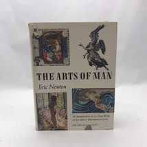 The Arts of Man Eric Newton 1960 Hardcover Dust Jacket Fine Art Vintage ... - $13.25