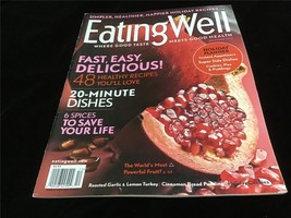 Eating Well Magazine December 2010 Fast, Easy Delicious 48 Recipes You&#39;ll Love - £7.85 GBP