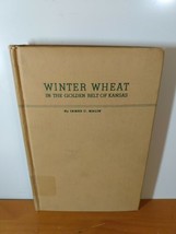 Winter Wheat In the Golden Belt of Kansas by James C. Malin (1944, Hardcover) - £21.68 GBP