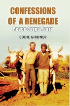 Confessions of a Renegade: Peace Corps Years [Hardcover] - £19.43 GBP