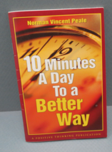 Vintage 10 Minutes a Day to A Better Way Booklet 1984 Peale Postive Thinking - $14.00