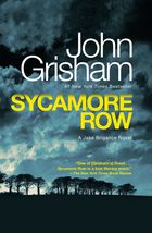 Sycamore Row: A Jake Brigance Novel [Paperback] Grisham, John - £6.32 GBP