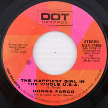 Donna Fargo – The Happiest Girl In The Whole U.S.A. 1972 45 rpm Record D... - $7.77