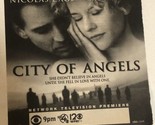 City Of Angels Tv Guide Print Ad Meg Ryan Nicholas Cage Tpa15 - £4.74 GBP