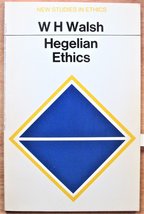 Hegelian Ethics [Paperback] Walsh, W. H. - £2.31 GBP
